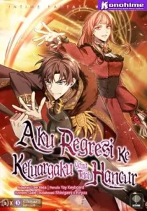 I Regressed to My Ruined Family Batch PDF