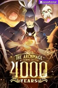 The Archmage Returns After 4000 Years Batch PDF